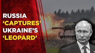 Ukraine War Live Russia Embarrasses NATO Claims To Have Captured Leopard 2 Battle Tanks [upl. by Sam218]