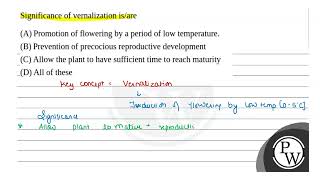 Significance of vernalization isare [upl. by Kane447]