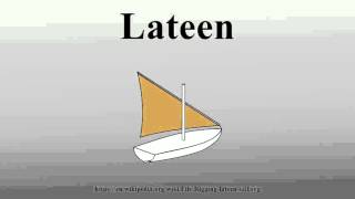 Lateen [upl. by Hedelman915]