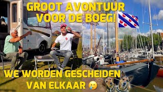 GROOT AVONTUUR VOOR DE BOEG WE WORDEN GESCHEIDEN VAN ELKAAR 🥲 256 [upl. by Davon]