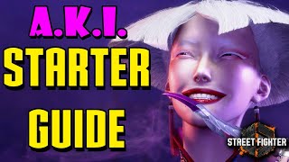 AKI Ultimate Starter Guide  Street Fighter 6 [upl. by Triny508]