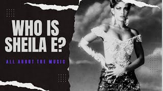 Who is Sheila E [upl. by Drislane228]