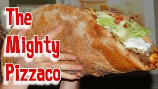 Pizza  Taco  The Mighty Pizzaco Challenge [upl. by Tabatha493]