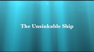 Choonbaboon quotThe Unsinkable Shipquot Titanic Youtube Mini Singalong [upl. by Allistir912]