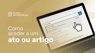 Como aceder rapidamente a um ato ou a um artigo  Tutoriais Diário da República [upl. by Heathcote]