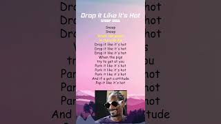 Snoop Dogg  Drop It Like Its Hot Lyrics shorts [upl. by Ahse]