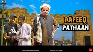 Rafeeq Pathaan  Balochi Funny Video  Episode 438  2024 basitaskani rafeeqbaloch [upl. by Harriet266]