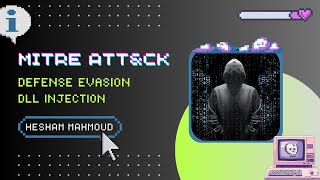 🔻 MITRE ATTampCK  Defense Evasion DLL Injection [upl. by Kos]