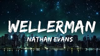 1 Hour  Nathan Evans  Wellerman Lyrics Tiktok song 220 KID x Billen Ted Remix Sea Shanty [upl. by Isle877]