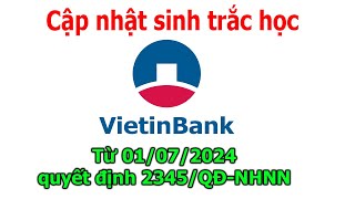 Cài đặt cập nhật sinh trắc học ngân hàng VietinBank [upl. by Pentheam853]