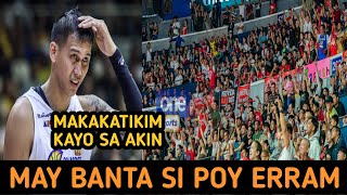 POY ERRAM PINAGBANTAAN ANG GINEBRA AT GINEBRA FANS [upl. by Sholom]