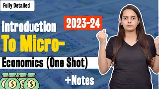 Introduction to Microeconomics Class 11 One Shot  Microeconomics Chapter 1 Batch 20232024 [upl. by Eudocia]