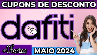 Cupom DAFITI MAIO 2024  Cupom Dafiti DIA DAS MÃES 2024  Cupom de Desconto DAFITI Válido Hoje [upl. by Senn]