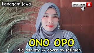 ONO OPO Nia daniatylanggam jawacover by fatimah [upl. by Einna]