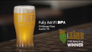 Alpha King Challenge 2018  Pinthouse Pizza [upl. by Weywadt]