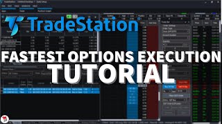 Fastest Way to Execute Option Trades  TradeStation Tutorial Series [upl. by Akyssej]