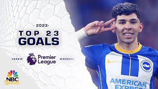 Top 23 Premier League goals of 2023  NBC Sports [upl. by Anevad151]