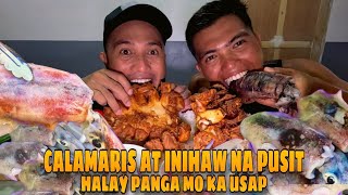 CALAMARIS AT INIHAW NA PUSIT halay panga mo kausap [upl. by Moran]