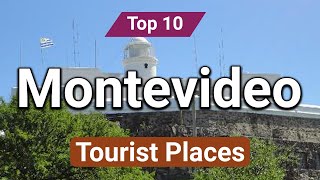 Top 10 Places to Visit in Montevideo  Uruguay  English [upl. by Sherard]