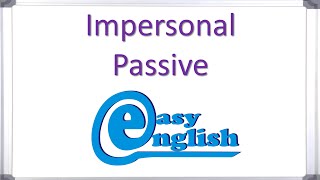 Impersonal Passive [upl. by Grimaldi]