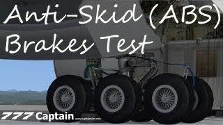 Boeing AntiSkid ABS Brakes Test  Boeing 777 FSX HD [upl. by Mandi12]