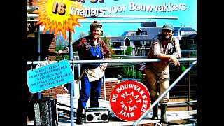 Muziek op de steiger 16 knallers voor bouwvakkers  1981  Lp [upl. by Nolaj601]