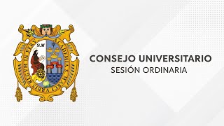 Sesión Ordinaria del Consejo Universitario [upl. by Anavrin]