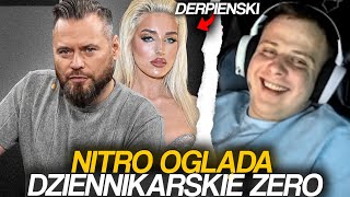 NITRO OGLĄDA DZIENNIKARSKIE ZERO  CAROLINE DERPIENSKI [upl. by Dirtsa]