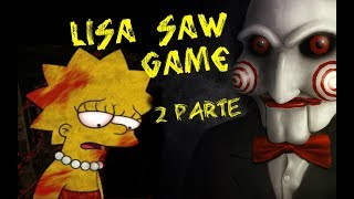 Salvando a la familia Simpson  Lisa Simpson Saw Game FreshPrinceGamer [upl. by Moran911]