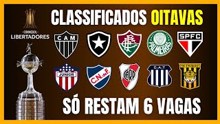 LIBERTADORES  10 CLASSIFICADOS  RESTAM 6 VAGAS [upl. by Kerat]