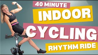 40 MINUTE CALORIE BURNING INDOOR CYCLING CLASS  RHYTHM RIDE  STRENGTH TRAINING [upl. by Gaskins899]