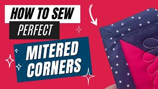 How to Sew Perfect Mitered Corners Using Your Backing Fabric as the Binding [upl. by Teiluj]