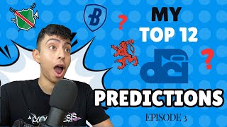 My Top 12 Predictions  Week 3 Scores and News in DCI 2024  Episode 3 [upl. by Ariaek449]