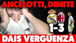 DAIS VERGÜENZA EL MADRID PINCHA vs MILAN 13 · ¡SE ACABÓ ANCELOTTI TIENE QUE IRSE ¡ESTAMOS ROTOS [upl. by Driscoll]