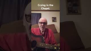 Crying in the Chapel  An ELvis Presley inspirational Short🙏🙏 [upl. by Boycey]