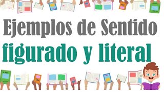 Ejemplos de sentido figurado y sentido literal  Educación Primaria [upl. by Natsirt]