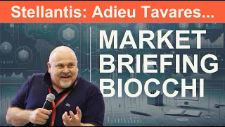 Market Briefing 02122024 • STELLANTIS ADIEU TAVARES [upl. by Blumenfeld]