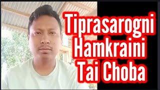 Tiprasarogni Hamkraini Yarwng Tai Chobani Update Bahai Exclusive Koklamo BG Devid Murasing [upl. by Britni]