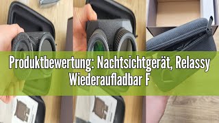 Produktbewertung Nachtsichtgerät Relassy Wiederaufladbar FHD 1080P Digital Nachtsicht Fernglas 500 [upl. by Astra261]