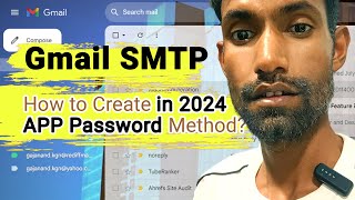 How to Setup GMail SMTP app password Sending mails [upl. by Yelsa3]