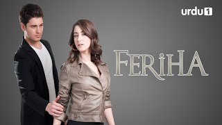 Feriha  Turkish Drama  Teaser 01  Urdu Dubbing [upl. by Imray]