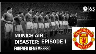 The Munich Air Disaster  Episode 1  Tragedy of Manchester Uniteds history [upl. by Nosretep143]