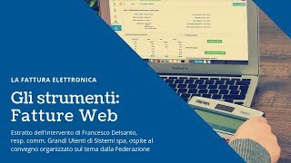 Strumenti di fatturazione elettronica Fatture Web [upl. by Akemed886]