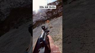 Drills with a 22lr AK rangetime shooting rangeready [upl. by Karney]