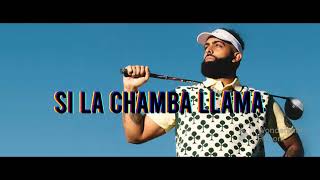 Si la chamba llama Full Versión  Eladio Carrion Ft Mike Towers [upl. by Volney390]