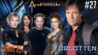 Gene Roddenberrys Andromeda  How good does the series end  FTV Forgotten Television Part 2 [upl. by Oliviero]