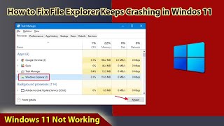 How to Fix File Explorer Keeps Crashing Problem  Windows 11 Stop Working File Explorer Not Working [upl. by Nilac764]