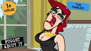 The Finales  Fugget About It  Adult Cartoon  Full Episodes  TV Show [upl. by Amihsat]