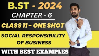 Social responsibility of business  Chapter 6  One Shot  Class 11  Business studies [upl. by Petulia]