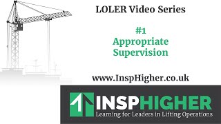 Understanding LOLER Video Series  1  Supervision [upl. by Nerral]